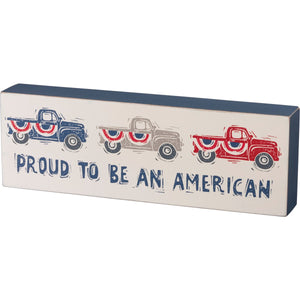 Proud to be American Wood Plaque